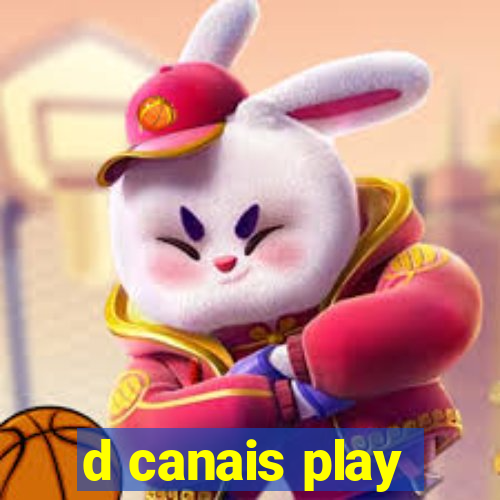 d canais play